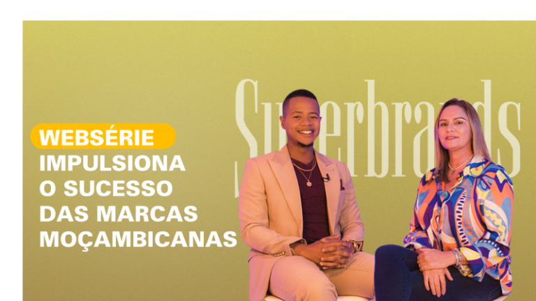 Websérie impulsiona o sucesso das marcas moçambicanas